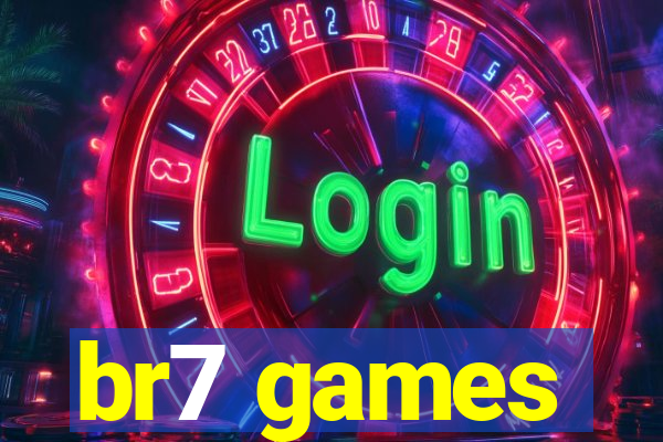br7 games